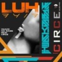 Hijack Da Bass Feat. Circe - LUH 3417