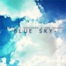 Futuristic Brothers & Tom Bourra - Blue Sky