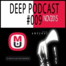 bRUJOdJ - Mixupload Deep Podcast #009