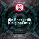 Denis L - die Energetik (Original mix)