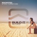 Rocksted - Summer Noise (Original Mix)