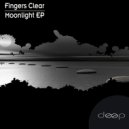 Fingers Clear - Moon Light