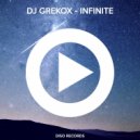 DJ Grekox, Albert Clash - Infinite (feat. Albert Clash)