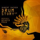 Robert Shiver, NIUKID - Drum Story