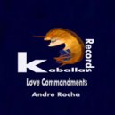 Andre Rocha - Love Commandments