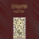 D.Kowalski, Fingers Clear - La Fiesta