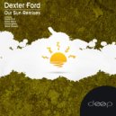 Dexter Ford, Shawn Rubens - Our Sun