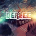 Derlee - Kickin\' It ()