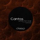 Cantos, Anthony Wilson - Today For Now