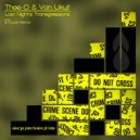 Thee-O, Von Ukuf, Ill Cows - Last Night\'s Transgressions (Ill Cows Remix)