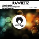 rawBeetz - This Thing We Call Love (Original Mix)