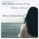 Oliver Heldens - Shade Of Grey