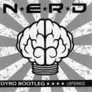 N.E.R.D. - Lapdance (Dyro Bootleg)