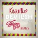 Karetus - Devilish (feat. Sp Deville)