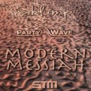Shlump & PartyWave - Modern Messiah