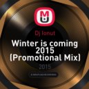 Dj Ionut - Winter is coming 2015