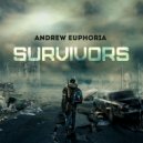Andrew Euphoria - Survivors (Original mix)