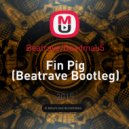 Deadmau5 - Fin Pig