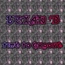 Lexan D - Time To Groove