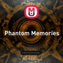 BNT - Phantom Memories
