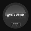 The Miners & Netto Buck - Hollywood