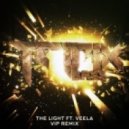 Tetrix Bass feat. Veela - The Light