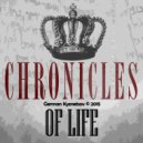 German Kyznetsov - Chronicles of Life