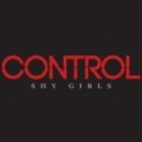 Shy Girls - Control