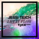 Jessi Teich - Let It Flow (tyDi Remix Radio Edit)