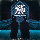 Light Years Away - Into You