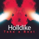 Holldike - Take a Beat