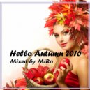 MiRo - Hello Autumn 2016