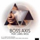 Boss Axis feat. Label Mou - Meant To Be (Nicolas Hannig Remix)