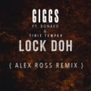 Giggs feat. Donaeo & Tinie Tempah - Lock Doh