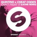 Quintino x Cheat Codes - Can't Fight It