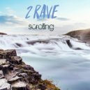 2Rave - Heart (Original Mix)