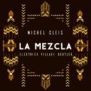 Michel Cleis - La Mezcla