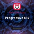 Marius Meilunas - Progressive Mix