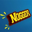 Nogger - Before