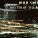 Max Sintez - rhythm of the city (original)