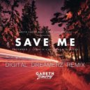 Gareth Emery Feat Christina Novelli - Save Me (Digital Dreamerz Remix)
