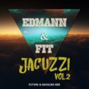 Edmann x Fit - JACUZZI vol.2