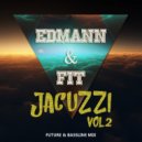 Edmann x Fit - JACUZZI vol.2 (Future Mix)
