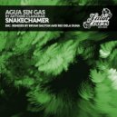 Antoine Clamaran, Agua Sin Gas - Snakecharmer