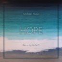 Michael Mayo - Hope (La Fa Q Remix)