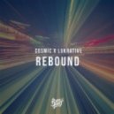 Cosmic x Lukrative - Rebound