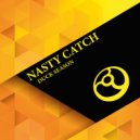 Nasty Catch - Chaos In My Room
