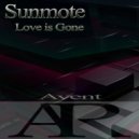 Sunmote - Love Is Gone (Original mix)