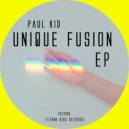 Paul Kid - Unique Fusion