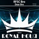 RFSC Bro - Dear Bro